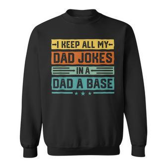 Dad Jokes Grandpa Dad A Base Fathers Day Sweatshirt - Seseable