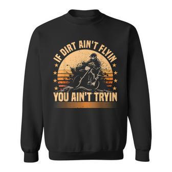 Dirt Bike Riding Motocross Rider Mx Supercross Sweatshirt - Monsterry