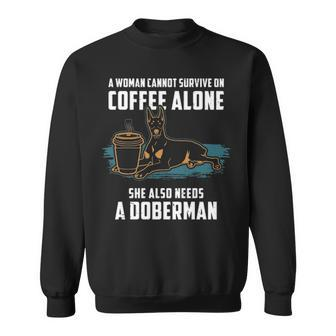Doberman Mom Coffee And Dog Doberman Sweatshirt | Mazezy