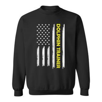 Dolphin Trainer Patriotic Dad Us Flag Fathers Day Sweatshirt - Monsterry UK