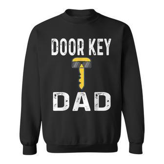 Door Key Dad Pun Humor Dorky Dork Book Nerd Father Sweatshirt - Monsterry DE