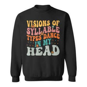 Dyslexia Awareness Visions Of Syllable Types Sweatshirt | Mazezy