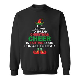 Elf -Spread Christmas Cheer Farting Loud To Hear Sweatshirt - Monsterry UK