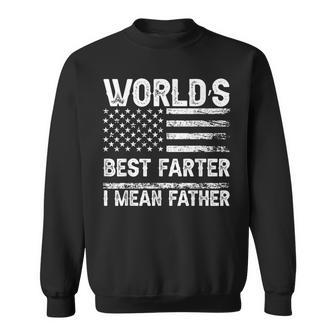 Fathers Day World's Best Farter I Mean Father Sweatshirt - Seseable