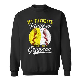 My Favorite Baseball Softball Player Calls Me Grandpa Sweatshirt - Monsterry CA