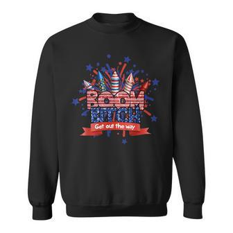 Fireworks 4Th Of July Boom Bitch Get Out The Way Sweatshirt - Monsterry CA