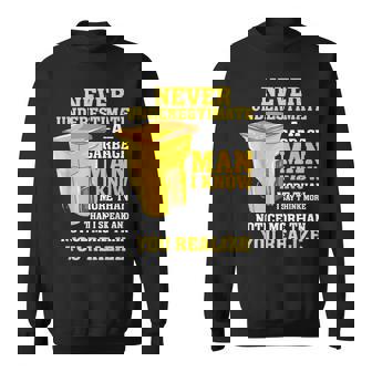 Garbage Man Never Underestimate A Garbage Man Sweatshirt | Mazezy