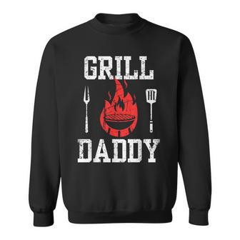 Grill Daddy Bbq And Grillfather For Father's Day Sweatshirt - Seseable