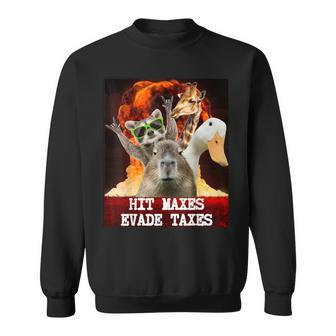 Gym Weightlifting Hit Maxes Evade Taxes Workout Meme Sweatshirt - Monsterry