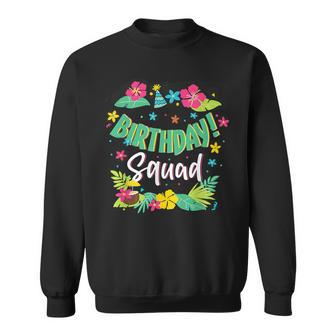 Hawaii Birthday Squad Party Aloha Hawaiian Family Sweatshirt | Mazezy