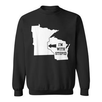 I'm With Stupid Minnesota Arrow From Wisconsin Sweatshirt - Monsterry CA