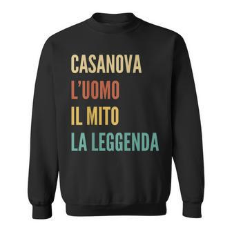 Italian First Name Casanova Sweatshirt - Seseable
