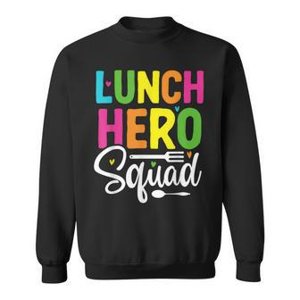 Lunch Hero Squad School Lunch Lady Squad Food Service Sweatshirt - Thegiftio UK