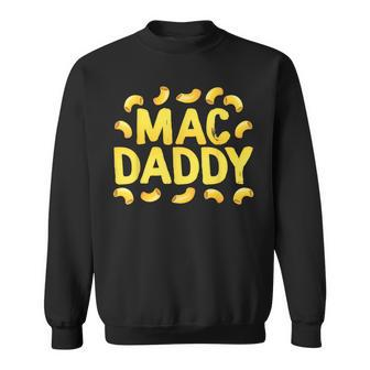 Mac N Cheese Mac Daddy Sweatshirt - Monsterry UK