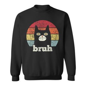 Meme Saying Bruh With Cat Greetings Ns Boys Men Sweatshirt - Monsterry DE