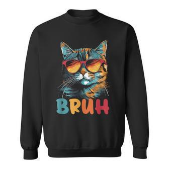 Meme Saying Bruh With Cat Greetings Ns Boys Men Sweatshirt - Seseable
