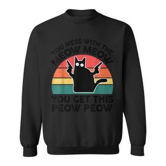 You Mess With Meow- Black Cat With Gun Lover Sweatshirt - Seseable