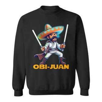 Mexican Obi Juan Movie Parody Cinco De Mayo Mexico Day Sweatshirt | Mazezy CA