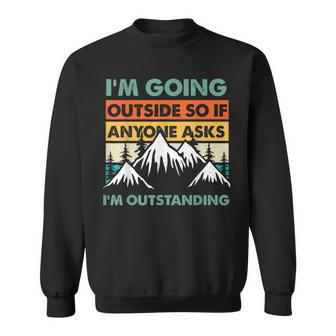 Outdoor And Camping Quote Outstanding Outdoor Quote Sweatshirt - Monsterry UK