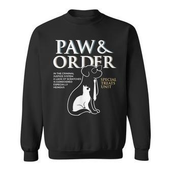 Paw And Order Special Treats Unit Training Dog And Cat Sweatshirt | Seseable CA
