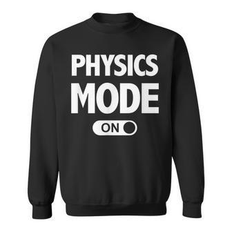 Physics For Teachers & Physicists Sweatshirt - Monsterry