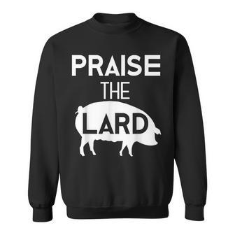 Pig Roast Bacon Lover Praise The Lard Sweatshirt - Monsterry UK