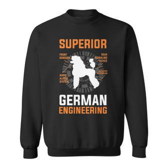 Poodle Lover Superior German Engineering Sweatshirt | Mazezy
