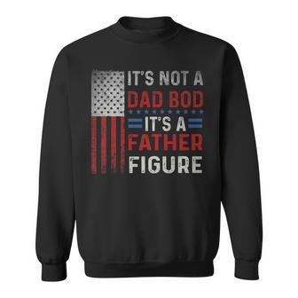Quotes Fathers Day Dad Bod Father 4Th Of July Usa Flag Sweatshirt - Seseable