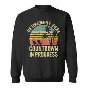 Retiring Retirement 2024 Countdown In Progress Sweatshirt - Monsterry