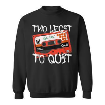 Retro Hip Hop Mixtape Two Legit To Quit Urban Style Sweatshirt - Seseable