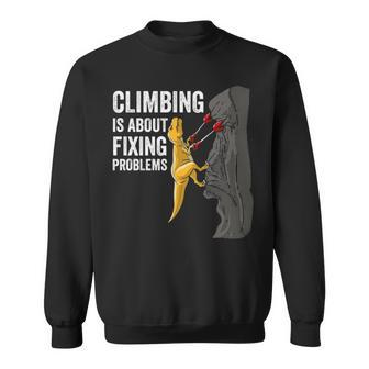 Rock Climbing T Rex Mountain Dinosaur Sweatshirt | Mazezy