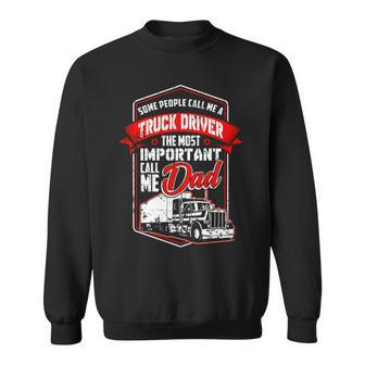 Semi Truck Driver For Truckers And Dads Sweatshirt | Mazezy