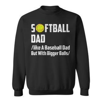 Softball Dad Sweatshirt - Monsterry