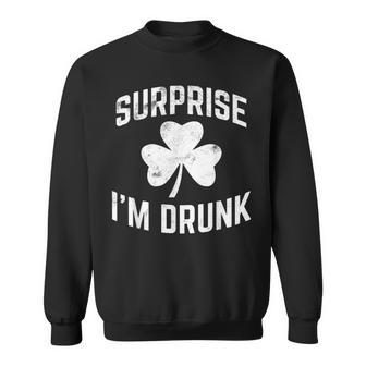 St Patrick's Day Drinking Surprise I'm Drunk Sweatshirt - Monsterry