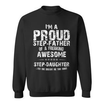 Step Dad Present From Step Daughter Father's Day Sweatshirt - Seseable