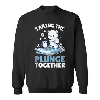 Taking The Plunge Together Polar Bear Plunge Sweatshirt - Monsterry