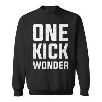 Team Kickball One Kick Wonder Sweatshirt - Monsterry DE