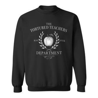 The Tortured Teachers Department Sweatshirt | Mazezy