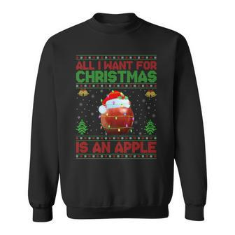 Ugly All I Want For Christmas Is A Apple Sweatshirt - Monsterry UK