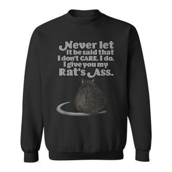 Vintage Saying About A Rat's Ass For Dad Grandpa Sweatshirt - Monsterry