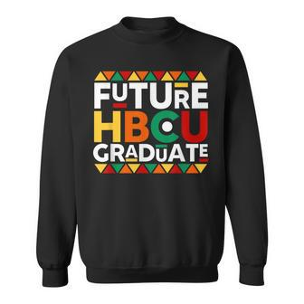 Future Hbcu Graduate Historical Black College Alumni Sweatshirt - Thegiftio UK