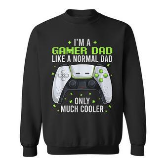 Gamer Dad Gaming Fathers Day Video Game Daddy Sweatshirt - Monsterry DE