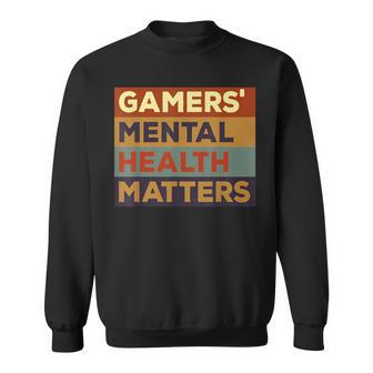 Gamers Mental Health Matter Sweatshirt | Mazezy
