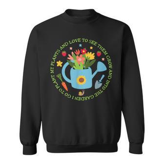 And Into The Garden I Go Plantaholic Gardener Sign Gardening Sweatshirt - Monsterry