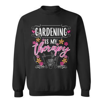 Gardening Is My Therapy Sweatshirt - Monsterry AU