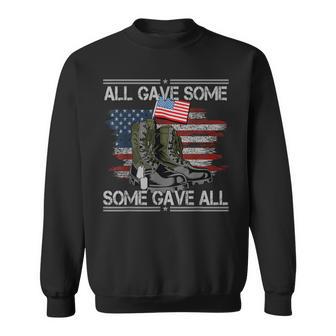 All Gave Some Some Gave All Memorial Day Us Flag Sweatshirt - Monsterry UK