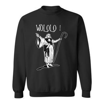 Geek For Empire Game Fans Monk Age Wololo Sweatshirt | Mazezy