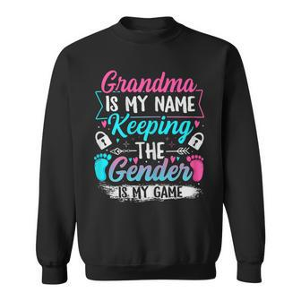 Gender Reveal Quote For A Keeper Of The Gender Grandma Sweatshirt - Monsterry