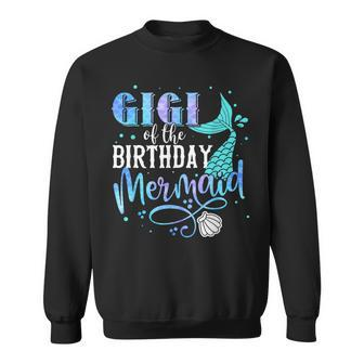Gigi Of The Birthday Mermaid Family Matching Party Squad Sweatshirt | Seseable CA