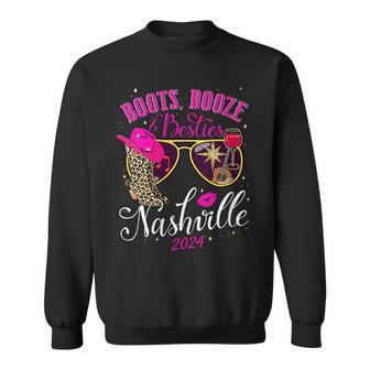 Girls Weekend Girls Trip 2024 Nashville Boots Booze Besties Sweatshirt - Thegiftio